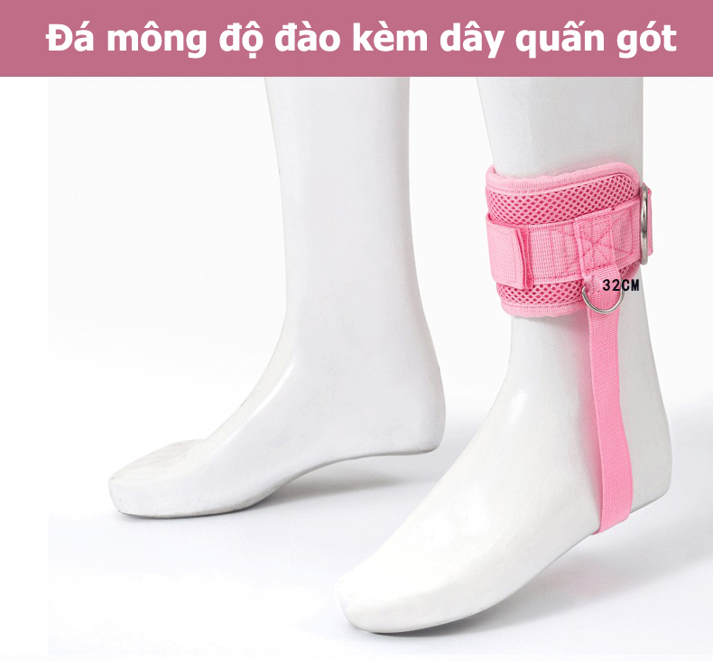 Đá mông độ đào kèm dây quấn gót