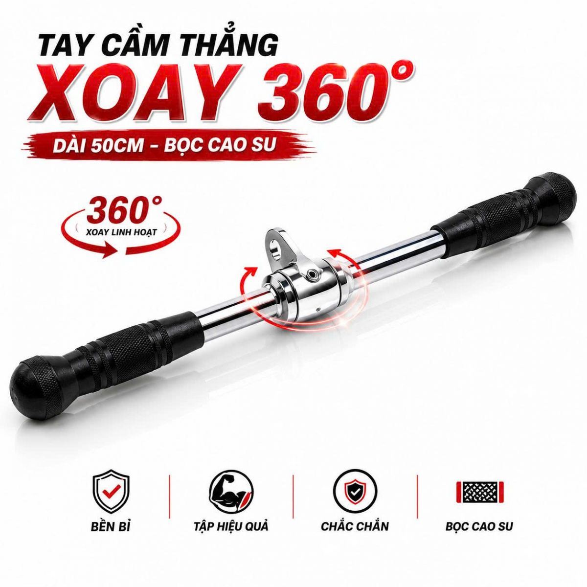 Tay cầm thẳng xoay 360