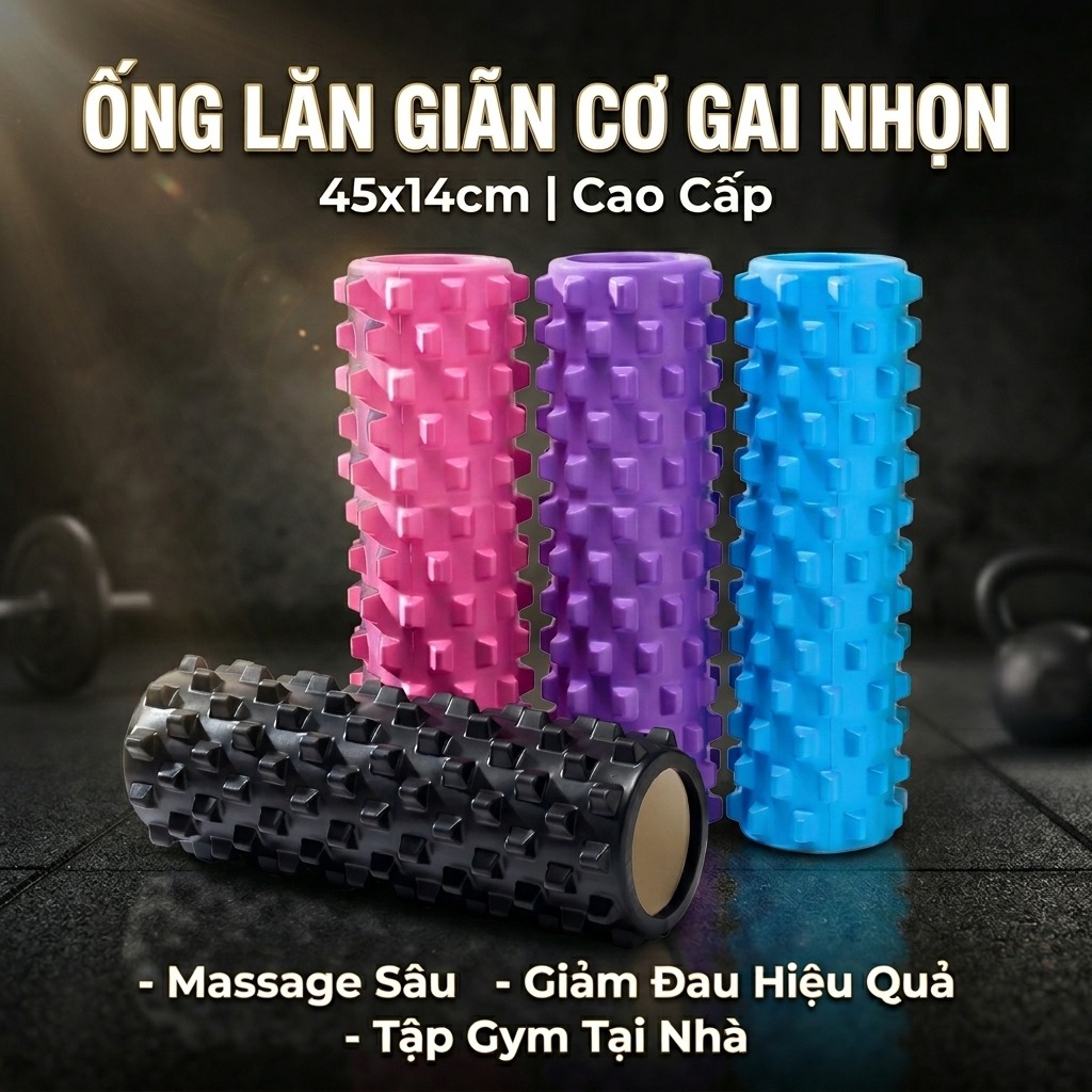 Ống lăn giãn cơ gai nhọn 45cmx16cm